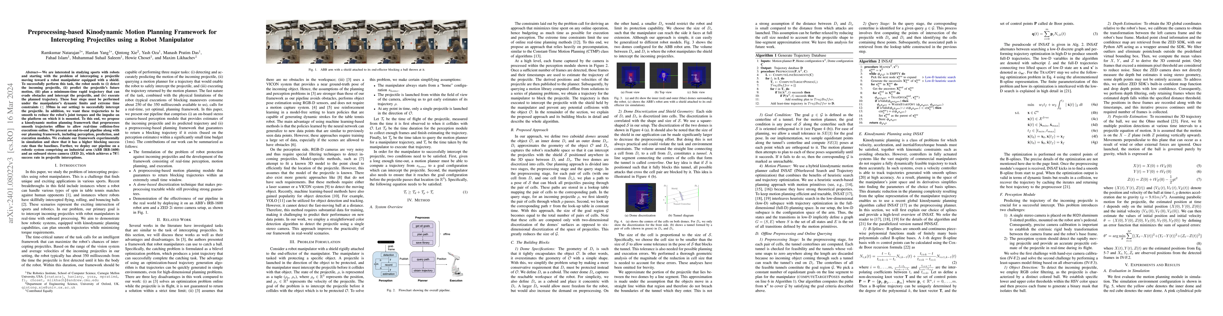 Thumbnail for Preprocessing-based Kinodynamic Motion Planning Framework for
  Intercepting Projectiles using a Robot Manipulator