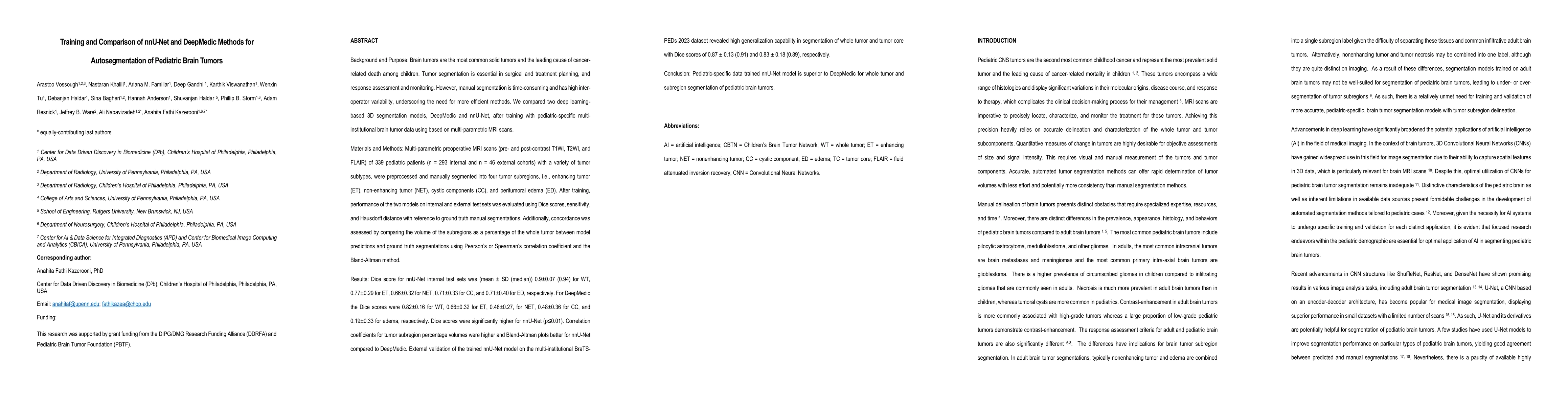 Thumbnail for Training and Comparison of nnU-Net and DeepMedic Methods for
  Autosegmentation of Pediatric Brain Tumors