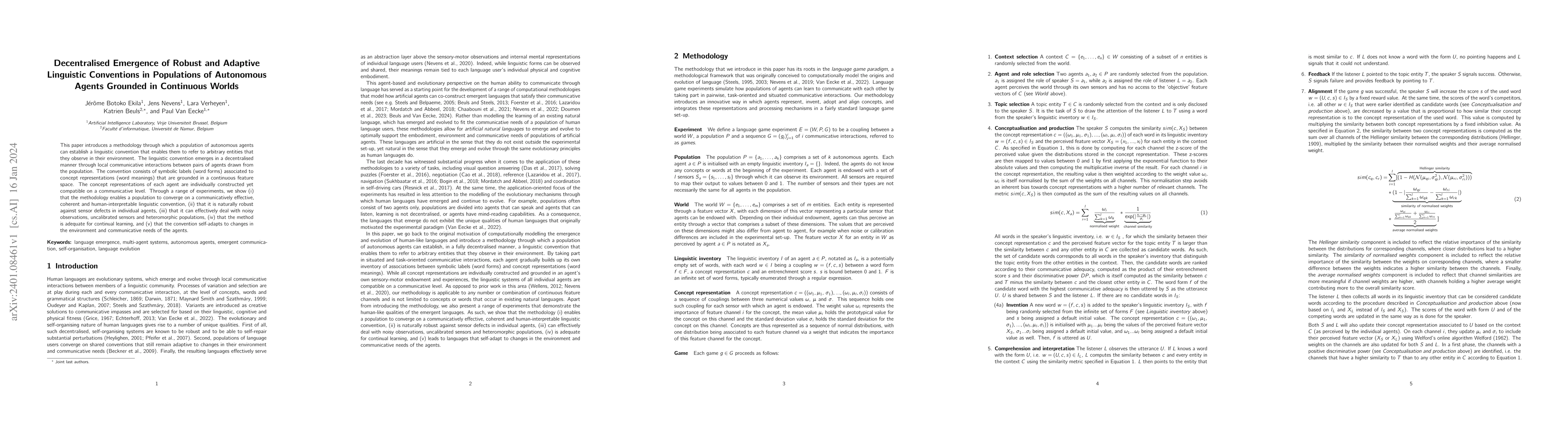 Thumbnail for Decentralised Emergence of Robust and Adaptive Linguistic Conventions in
  Populations of Autonomous Agents Grounded in Continuous Worlds