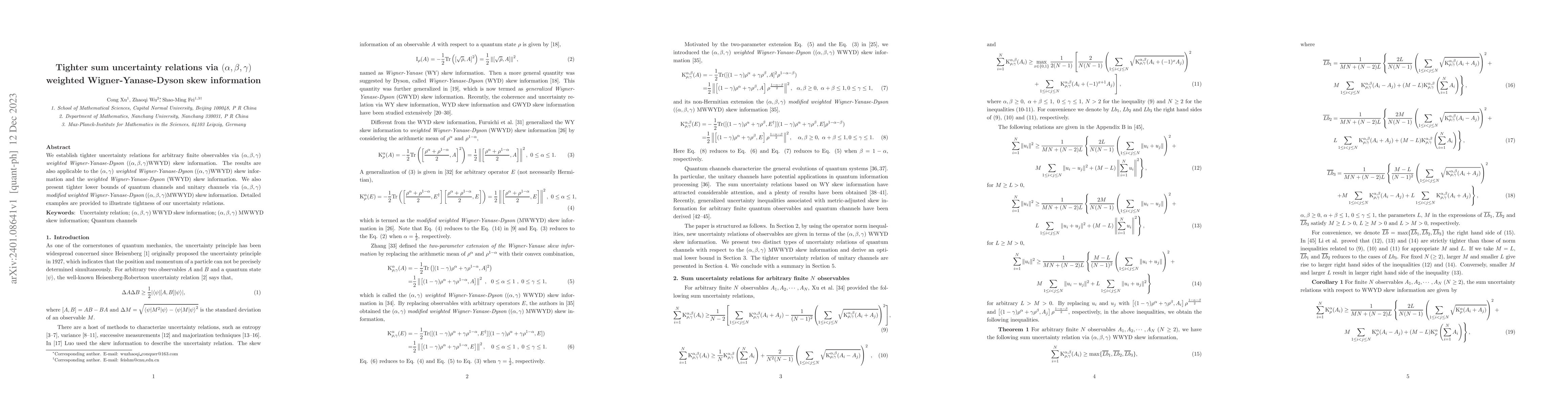 Thumbnail for Tighter sum uncertainty relations via $(\alpha,\beta,\gamma)$ weighted
  Wigner-Yanase-Dyson skew information