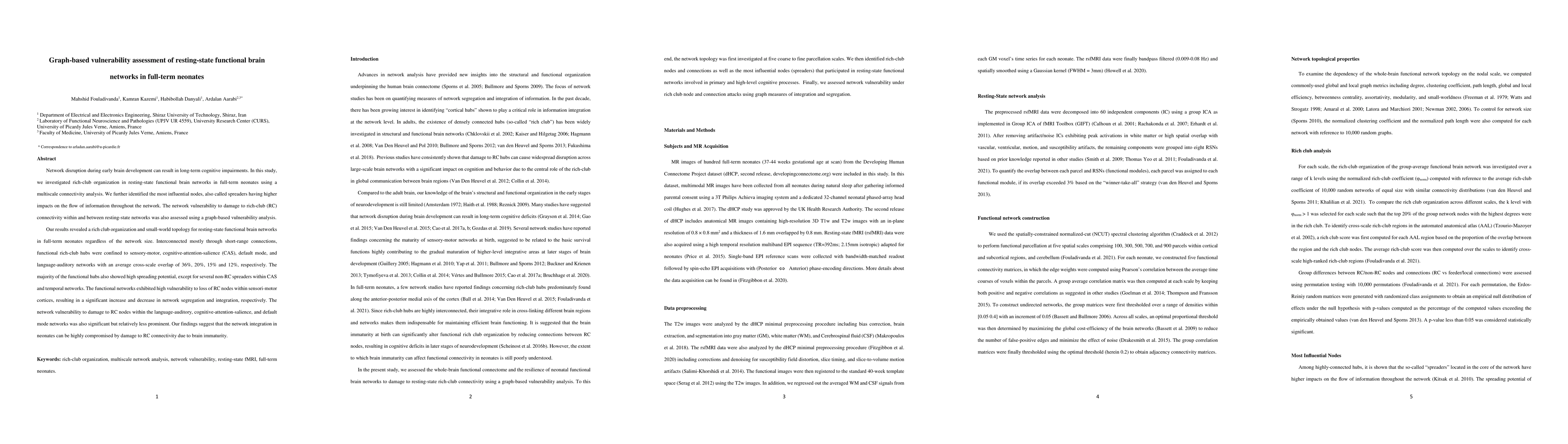 Thumbnail for Graph-based vulnerability assessment of resting-state functional brain
  networks in full-term neonates