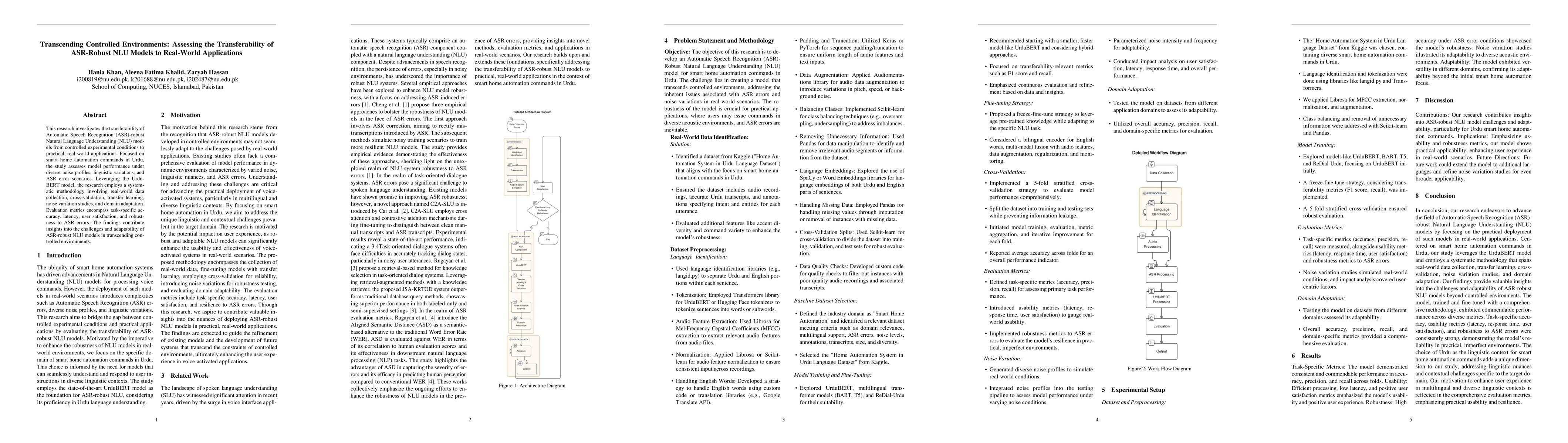 Thumbnail for Transcending Controlled Environments Assessing the Transferability of
  ASRRobust NLU Models to Real-World Applications