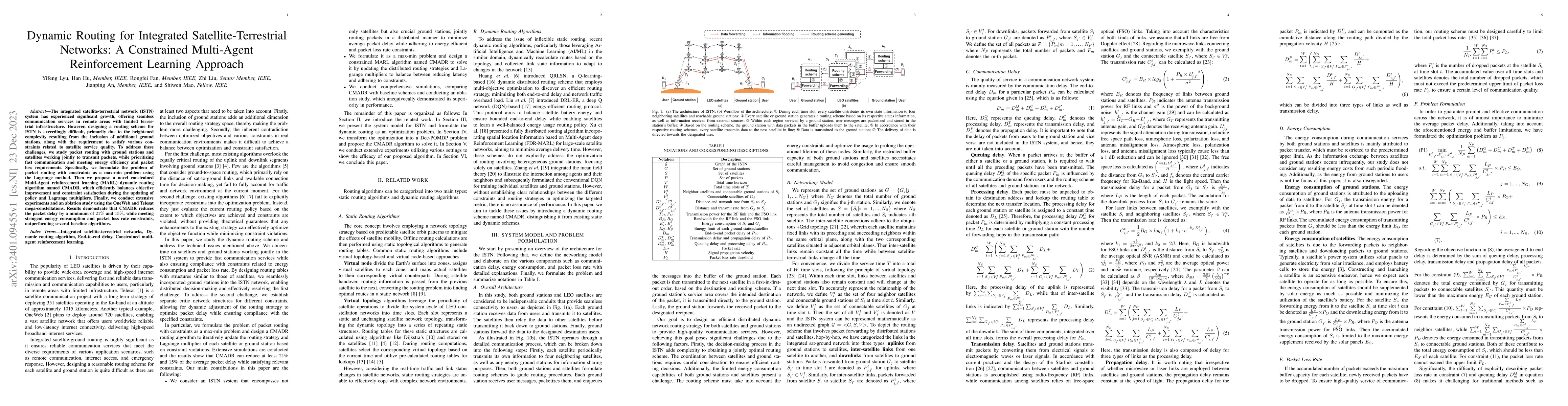 Thumbnail for Dynamic Routing for Integrated Satellite-Terrestrial Networks: A
  Constrained Multi-Agent Reinforcement Learning Approach
