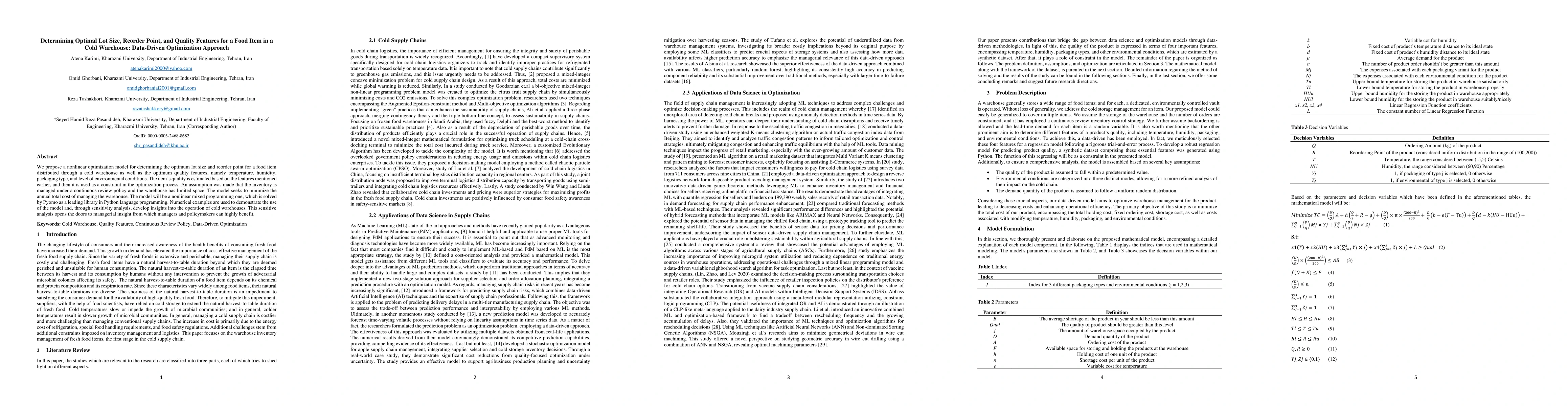 Thumbnail for Determining Optimal Lot Size, Reorder Point, and Quality Features for a
  Food Item in a Cold Warehouse: Data-Driven Optimization Approach