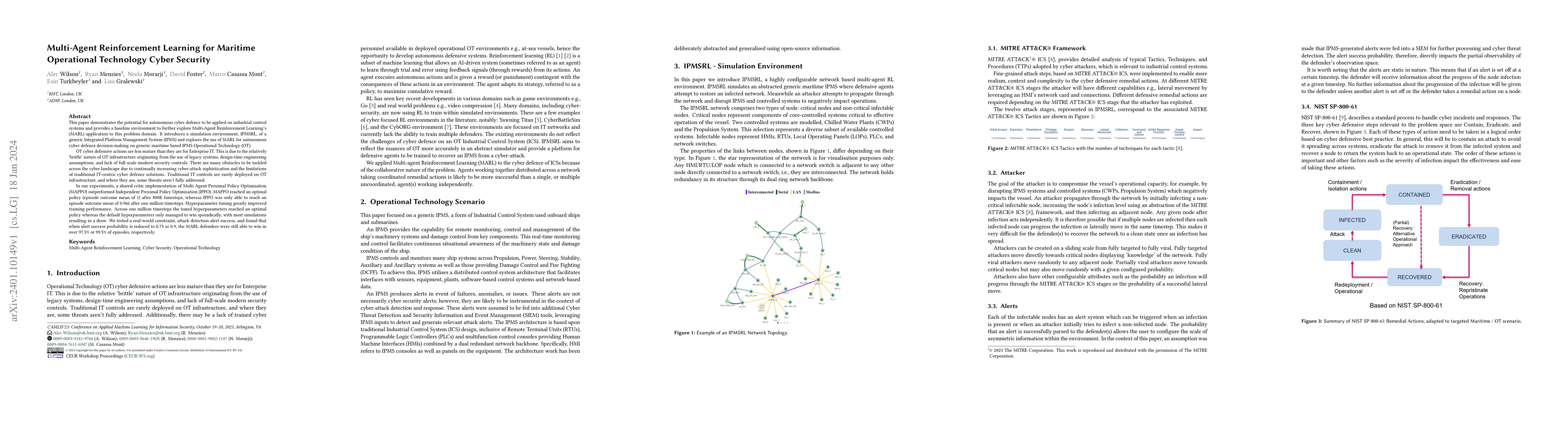 Thumbnail for Multi-Agent Reinforcement Learning for Maritime Operational Technology
  Cyber Security