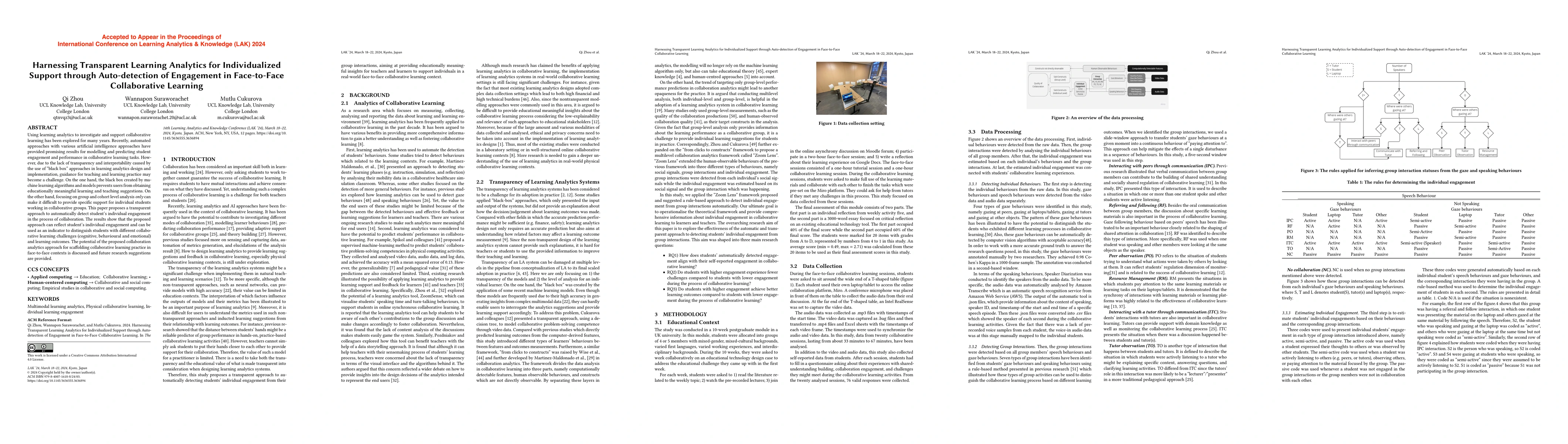 Thumbnail for Harnessing Transparent Learning Analytics for Individualized Support
  through Auto-detection of Engagement in Face-to-Face Collaborative Learning