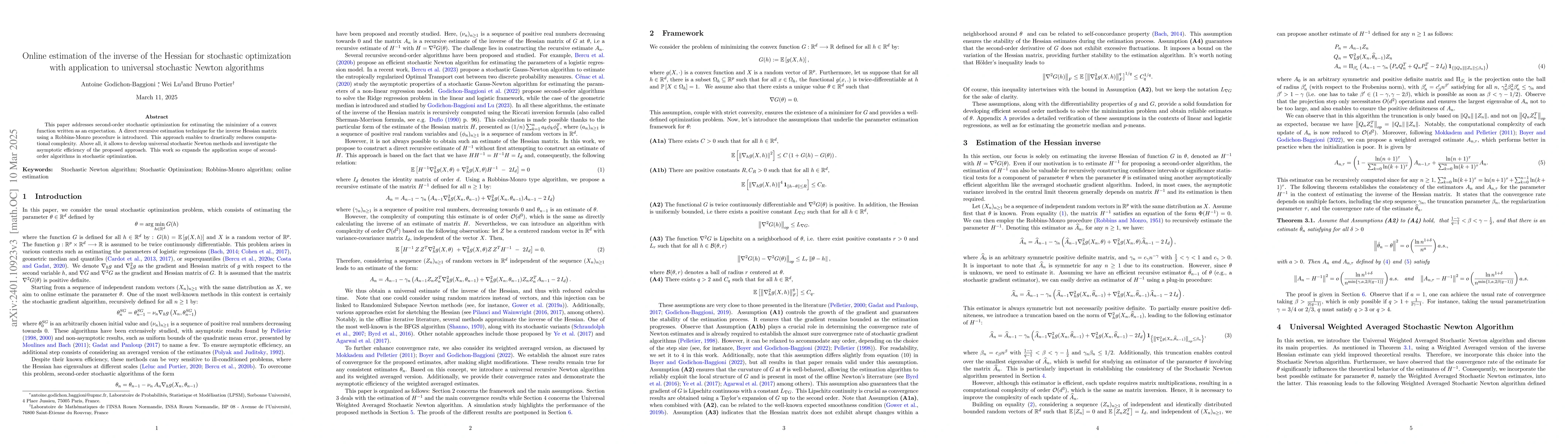 Thumbnail for Online estimation of the inverse of the Hessian for stochastic
  optimization with application to universal stochastic Newton algorithms
