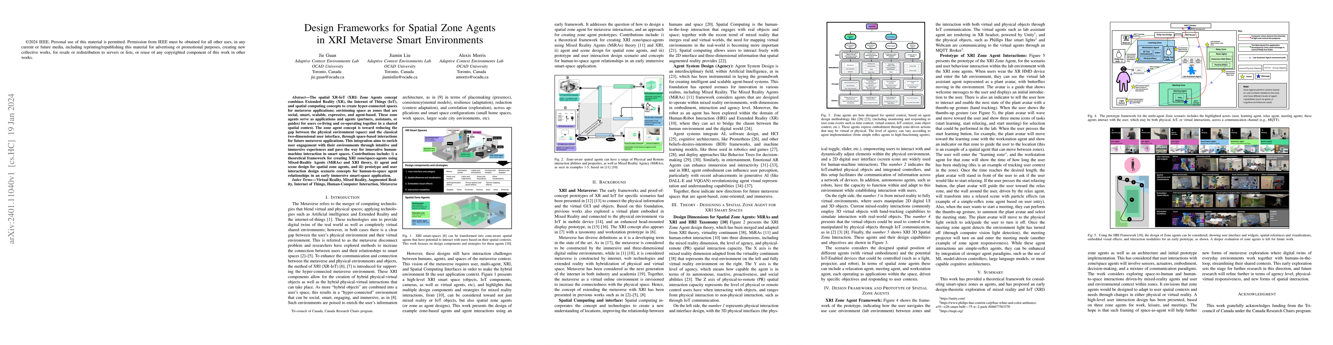 Thumbnail for Design Frameworks for Spatial Zone Agents in XRI Metaverse Smart
  Environments