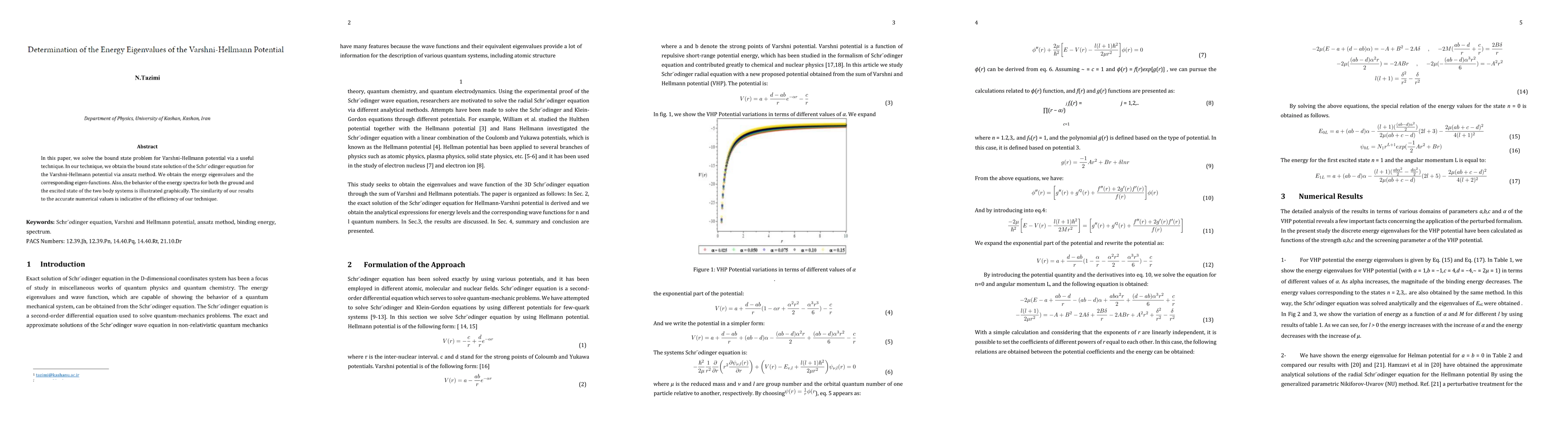 Thumbnail for Determination of the Energy Eigenvalues of the Varshni-Hellmann
  Potential