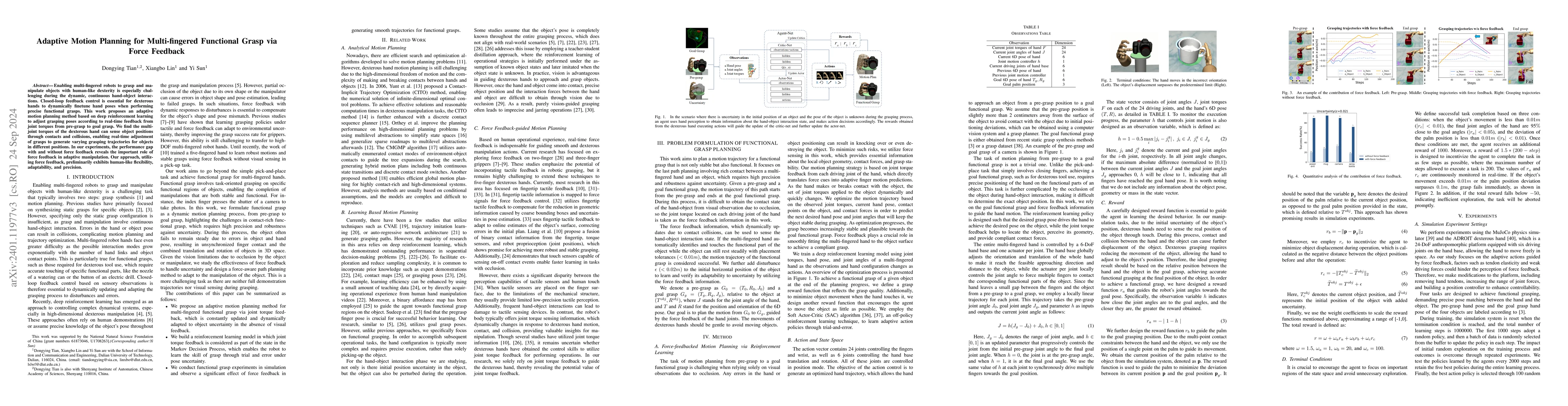 Thumbnail for Adaptive Motion Planning for Multi-fingered Functional Grasp via Force
  Feedback