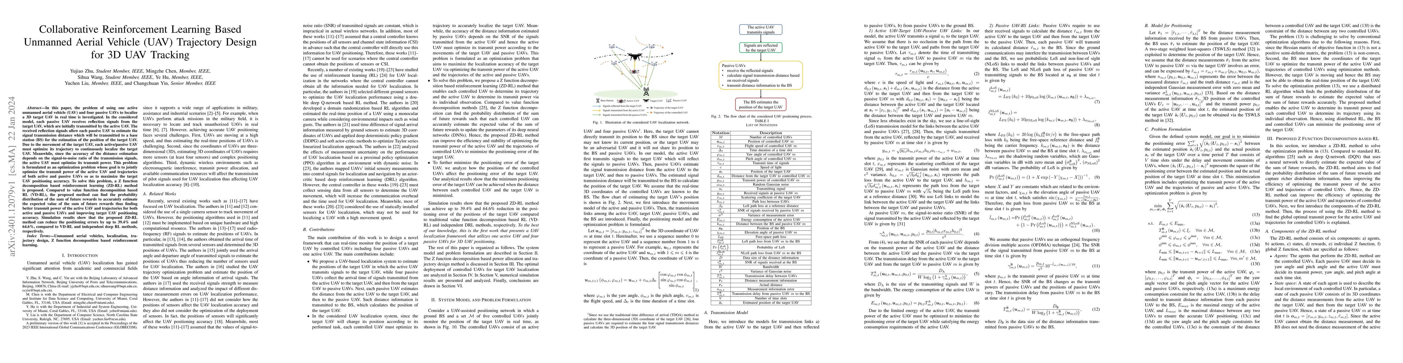 Thumbnail for Collaborative Reinforcement Learning Based Unmanned Aerial Vehicle (UAV)
  Trajectory Design for 3D UAV Tracking