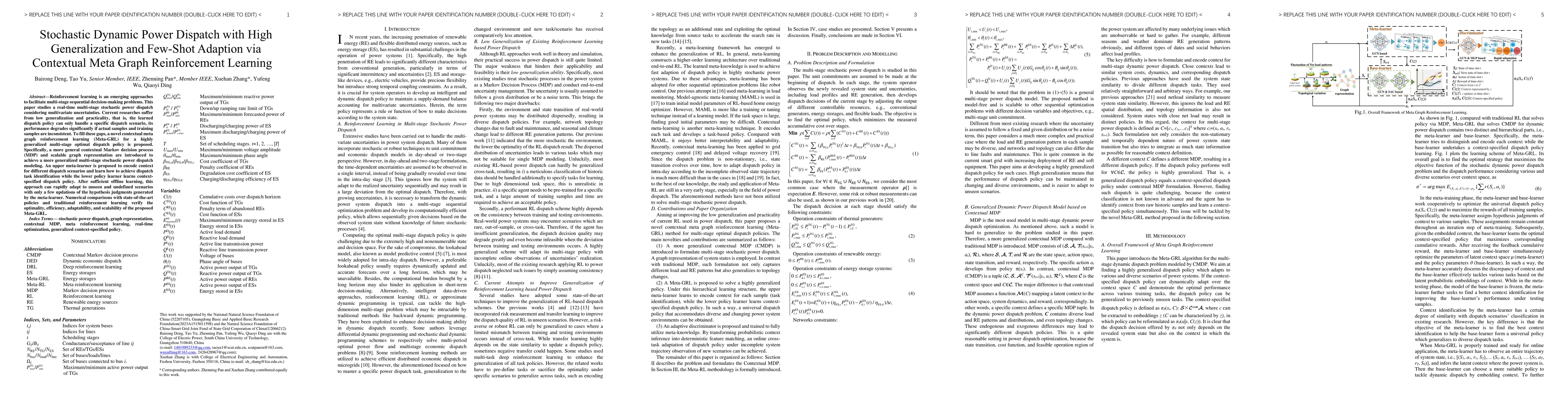 Thumbnail for Stochastic Dynamic Power Dispatch with High Generalization and Few-Shot
  Adaption via Contextual Meta Graph Reinforcement Learning