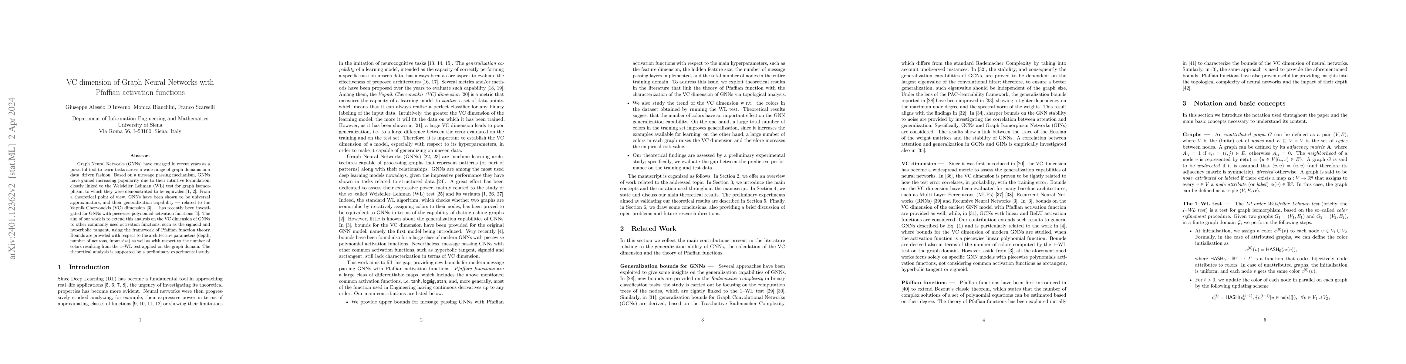 Thumbnail for VC dimension of Graph Neural Networks with Pfaffian activation functions