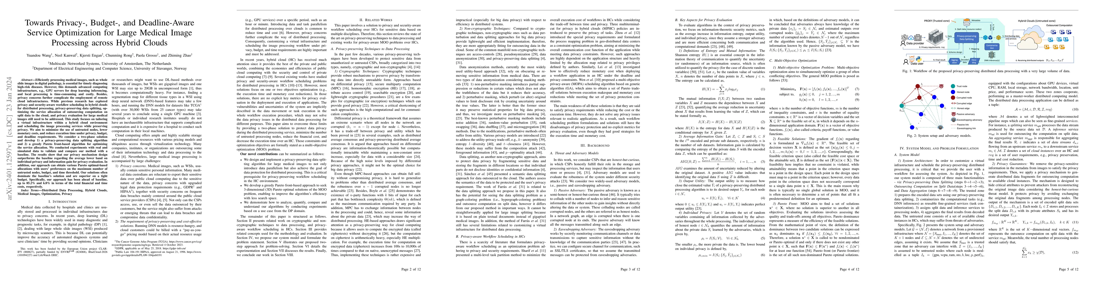 Thumbnail for Towards Privacy-, Budget-, and Deadline-Aware Service Optimization for
  Large Medical Image Processing across Hybrid Clouds