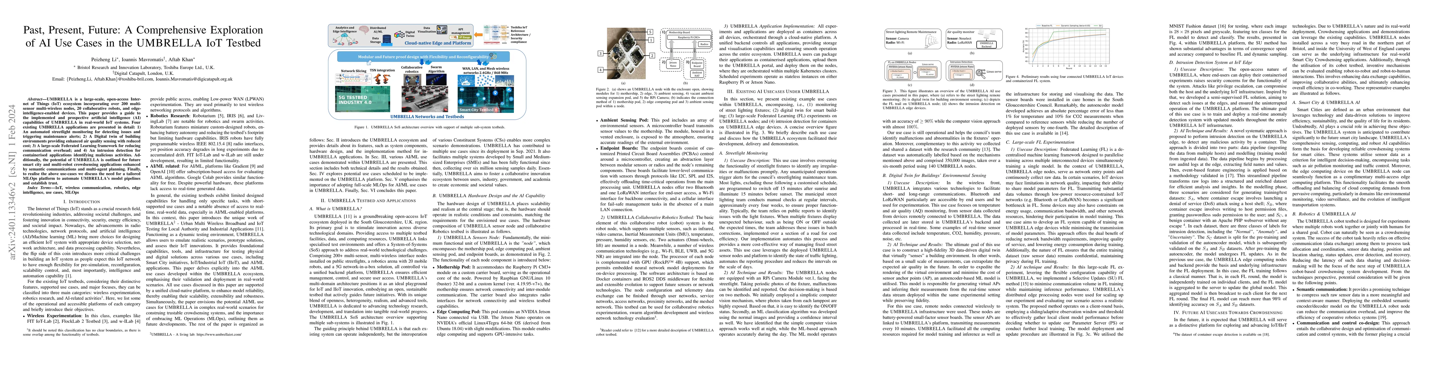 Thumbnail for Past, Present, Future: A Comprehensive Exploration of AI Use Cases in
  the UMBRELLA IoT Testbed