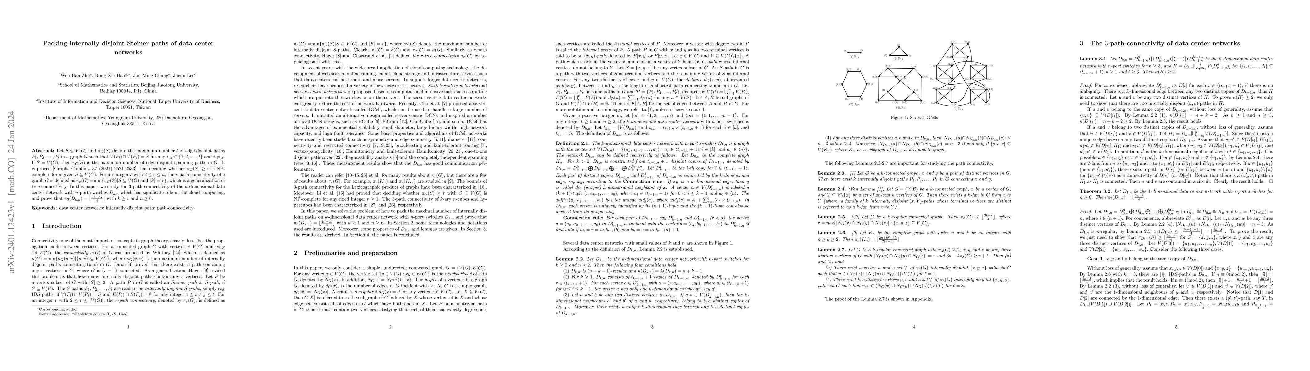 Thumbnail for Packing internally disjoint Steiner paths of data center networks