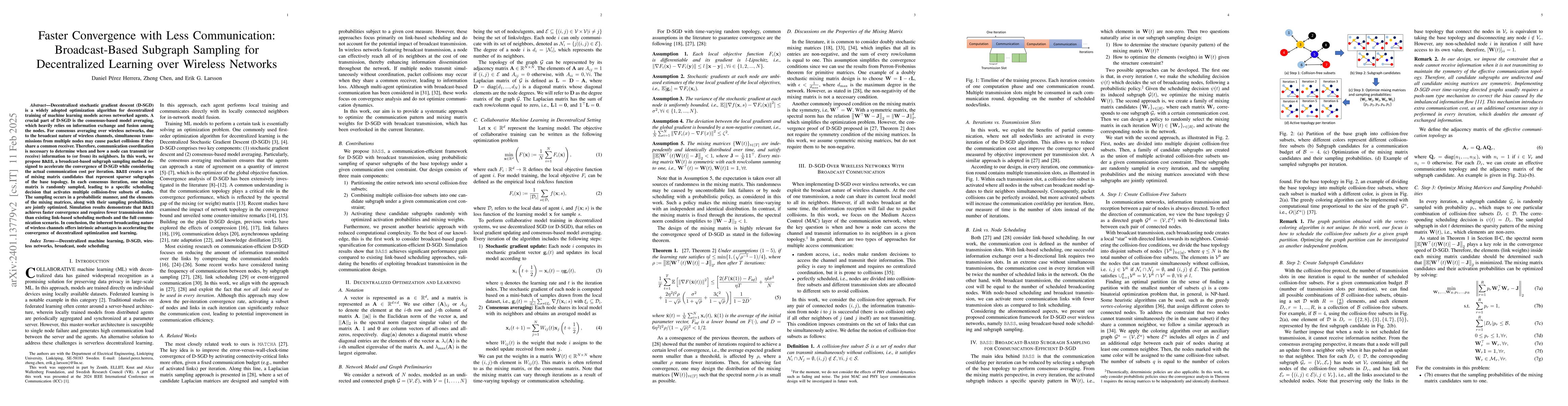 Thumbnail for Faster Convergence with Less Communication: Broadcast-Based Subgraph
  Sampling for Decentralized Learning over Wireless Networks