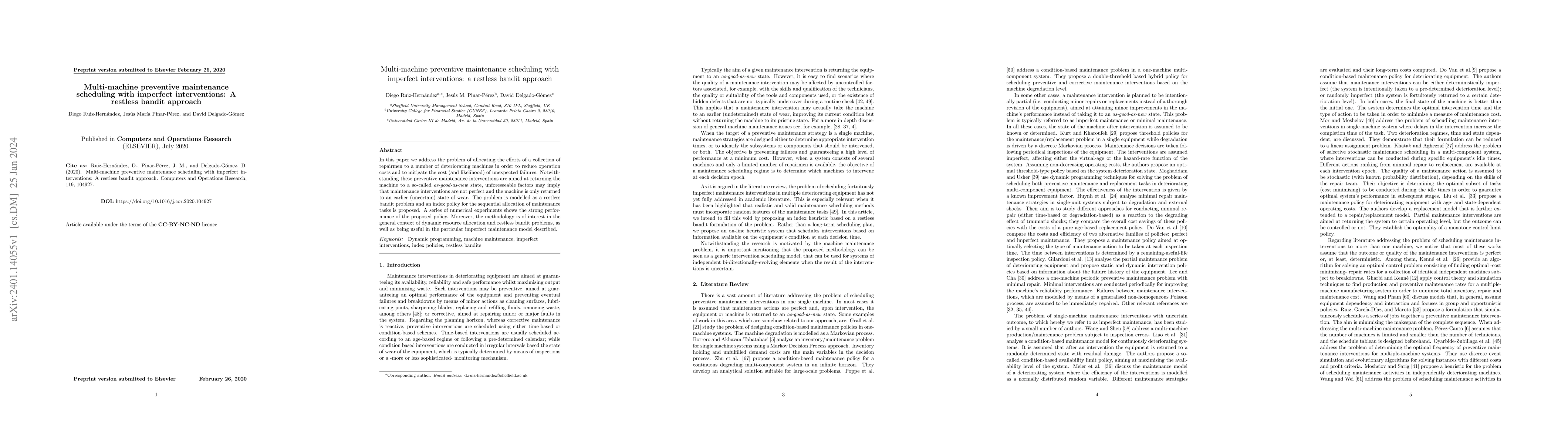 Thumbnail for Multi-machine preventative maintenance scheduling with imperfect
  interventions: a restless bandit approach