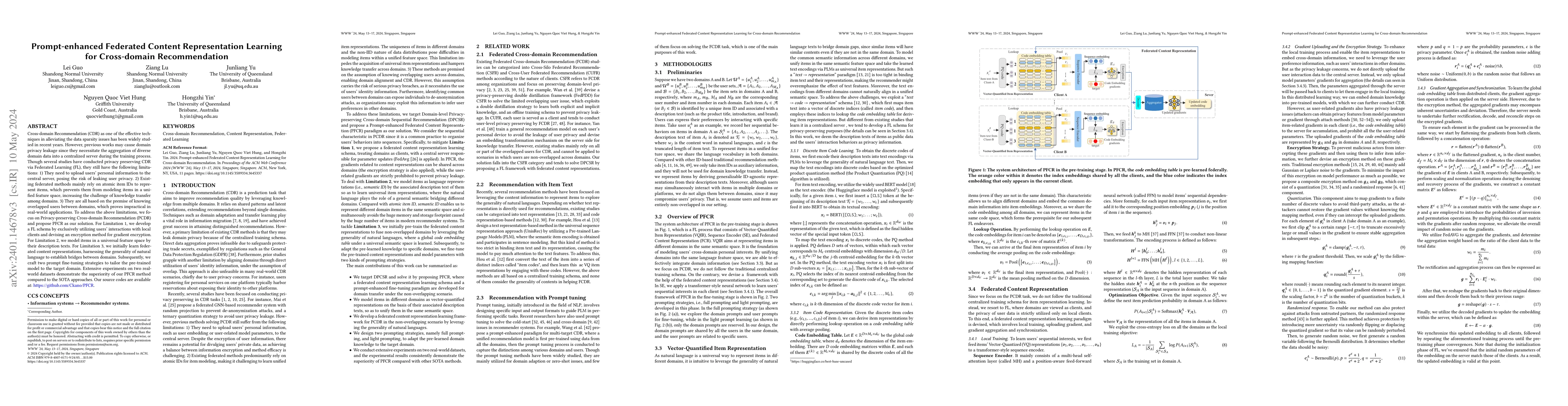 Thumbnail for Prompt-enhanced Federated Content Representation Learning for
  Cross-domain Recommendation