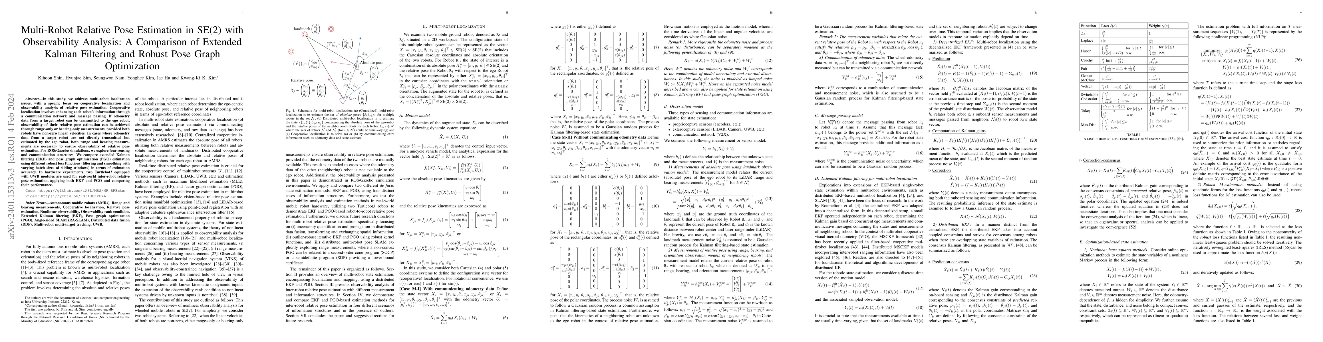 Thumbnail for Multi-Robot Relative Pose Estimation in SE(2) with Observability
  Analysis: A Comparison of Extended Kalman Filtering and Robust Pose Graph
  Optimization