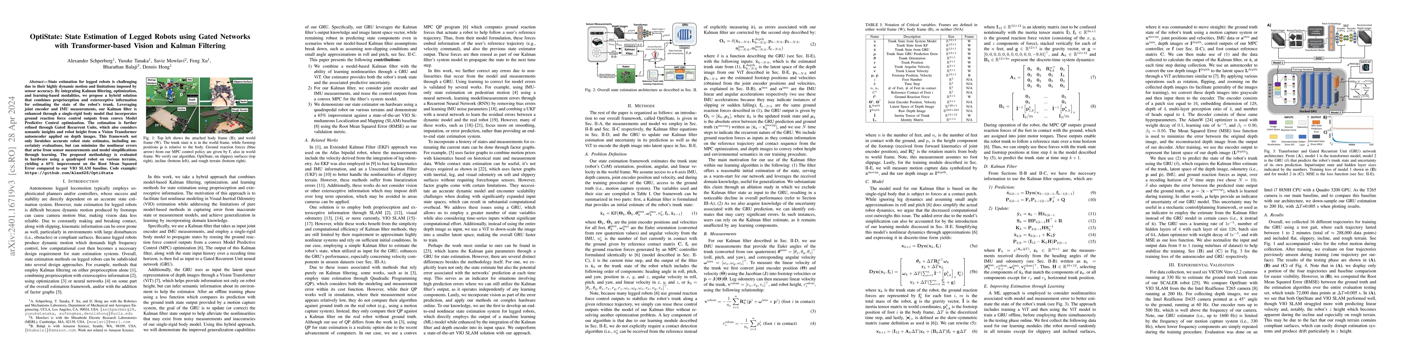 Thumbnail for OptiState: State Estimation of Legged Robots using Gated Networks with
  Transformer-based Vision and Kalman Filtering