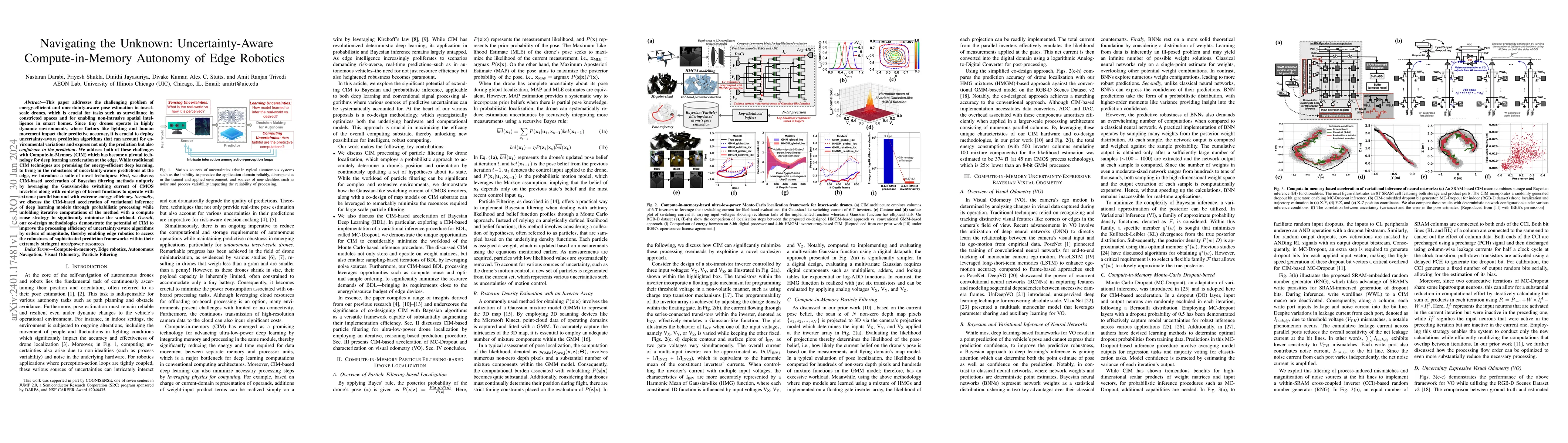 Thumbnail for Navigating the Unknown: Uncertainty-Aware Compute-in-Memory Autonomy of
  Edge Robotics