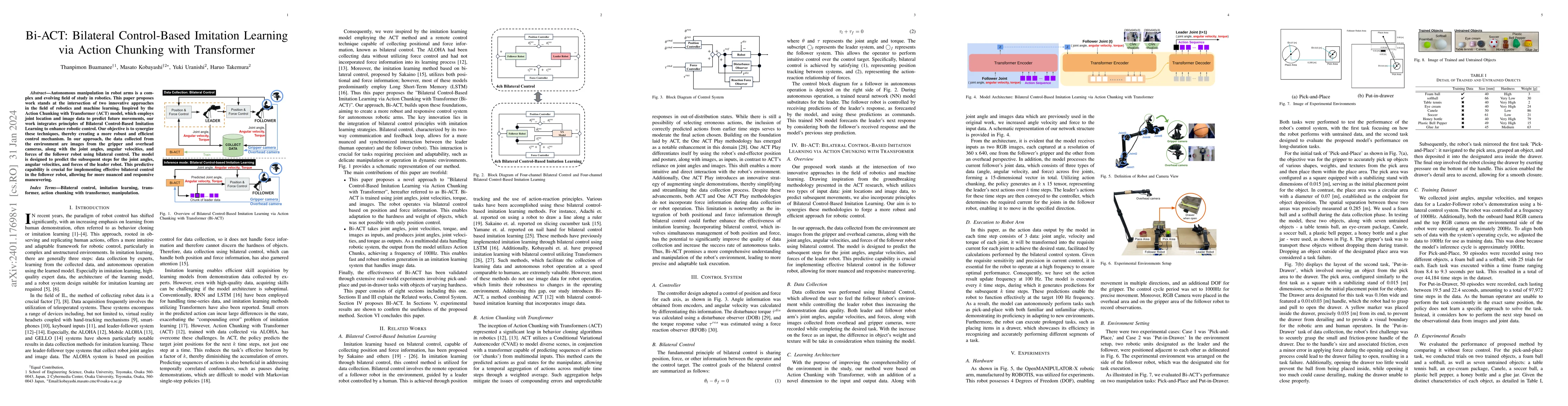 Thumbnail for Bi-ACT: Bilateral Control-Based Imitation Learning via Action Chunking
  with Transformer