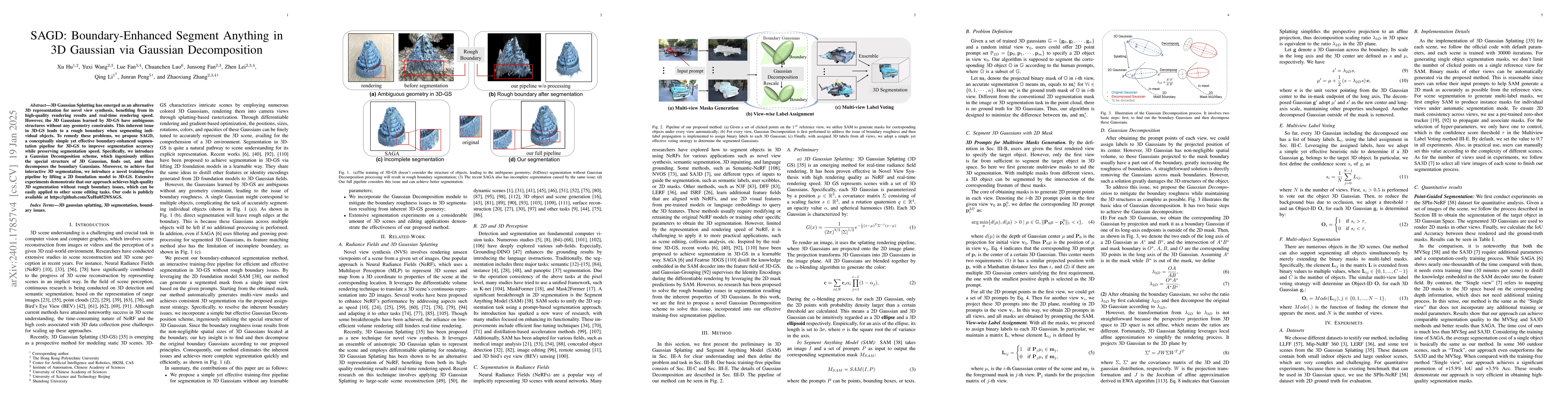 Thumbnail for SAGD: Boundary-Enhanced Segment Anything in 3D Gaussian via Gaussian
  Decomposition