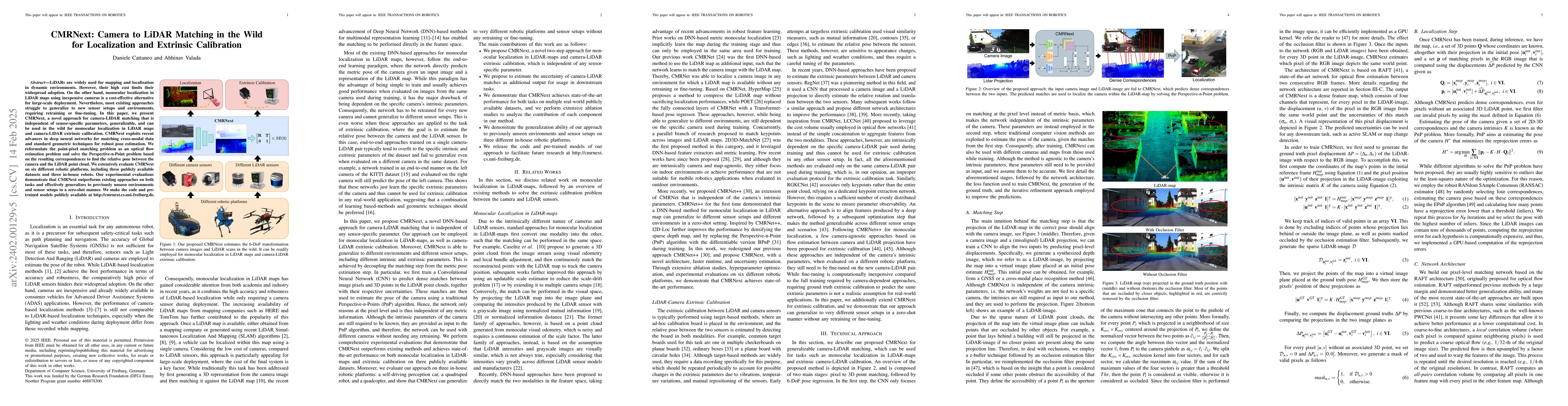 Thumbnail for CMRNext: Camera to LiDAR Matching in the Wild for Localization and
  Extrinsic Calibration