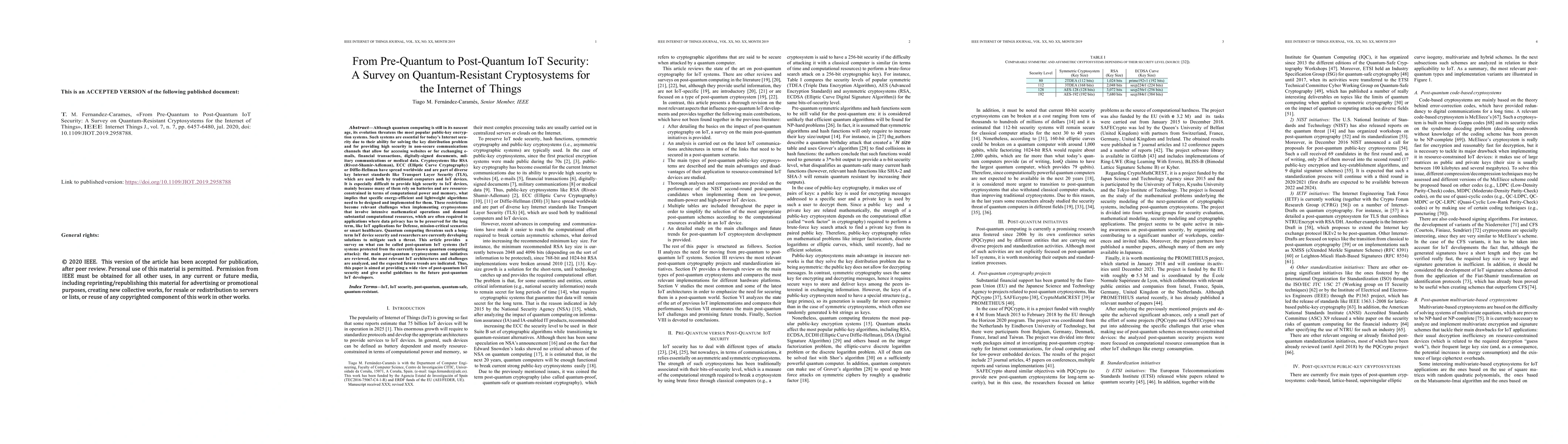 Thumbnail for From Pre-Quantum to Post-Quantum IoT Security: A Survey on
  Quantum-Resistant Cryptosystems for the Internet of Things