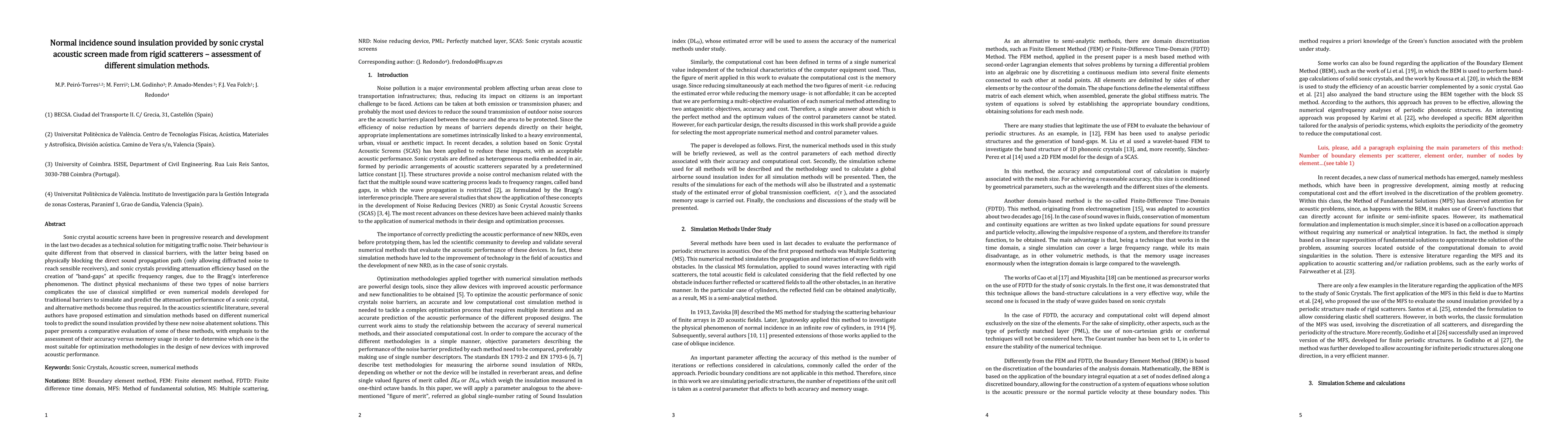 Thumbnail for Normal incidence sound insulation provided by Sonic Crystal Acoustic
  Screens made from rigid scatterers, assessment of different simulation
  methods