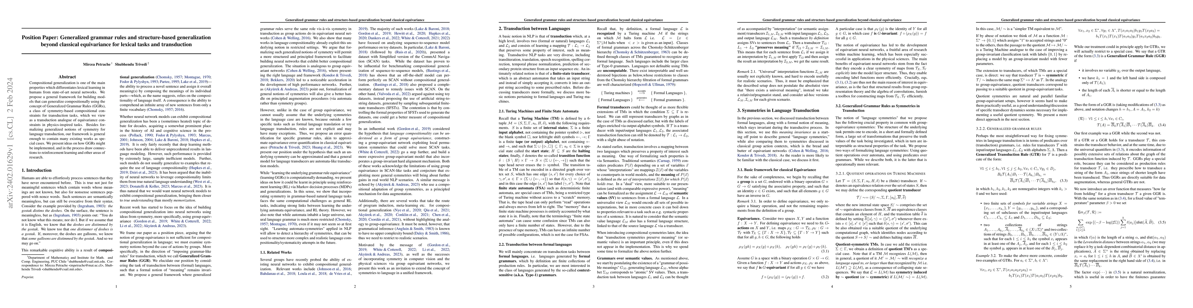 Thumbnail for Position Paper: Generalized grammar rules and structure-based
  generalization beyond classical equivariance for lexical tasks and
  transduction