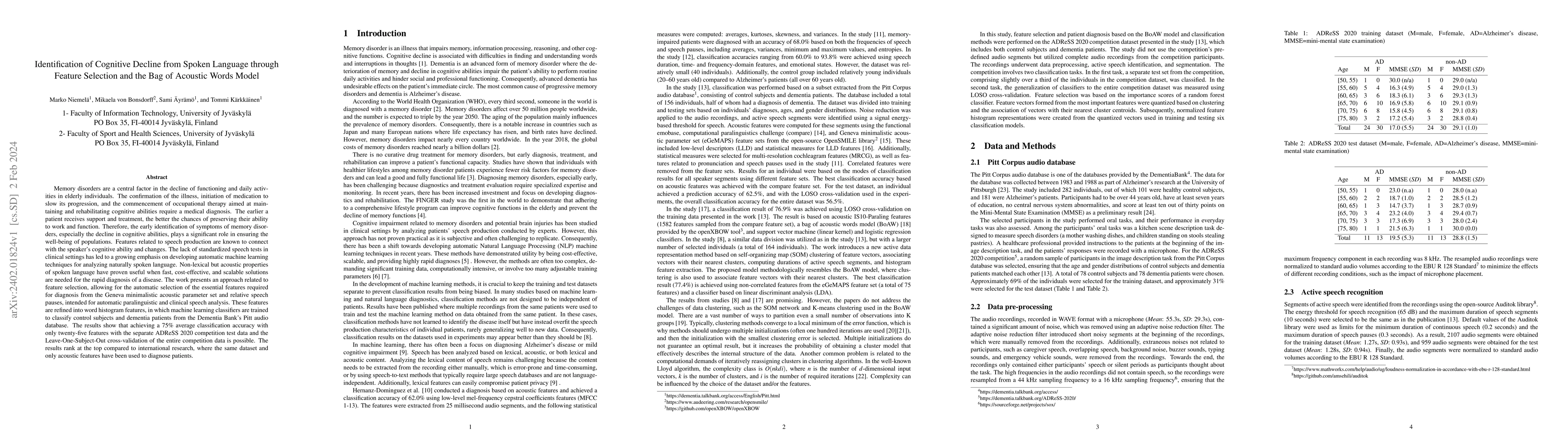 Thumbnail for Identification of Cognitive Decline from Spoken Language through Feature
  Selection and the Bag of Acoustic Words Model
