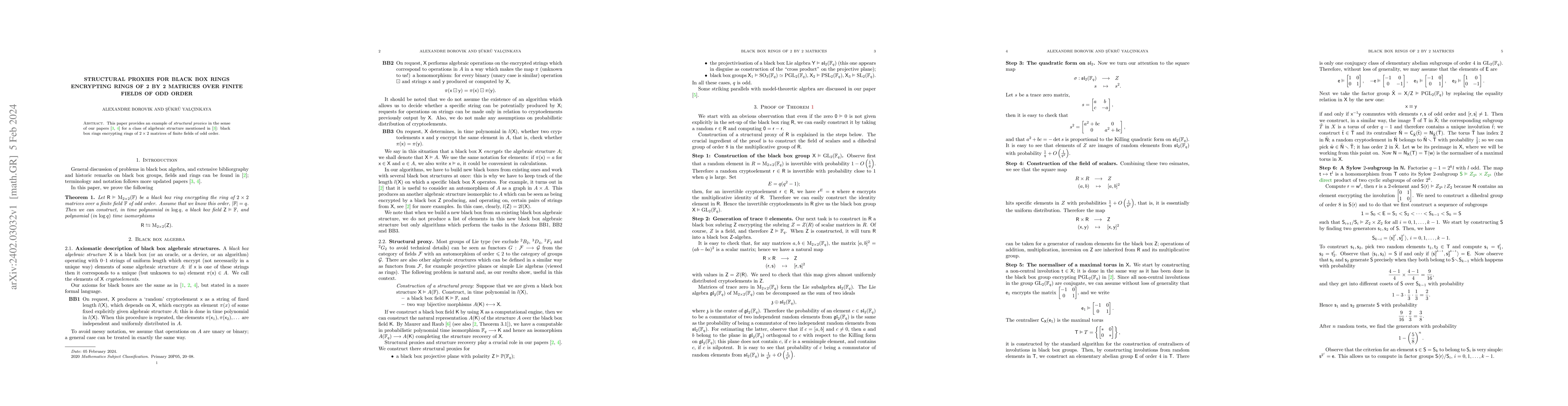 Thumbnail for Structural proxies for black box rings encrypting rings of 2 by 2
  matrices over finite fields of odd order