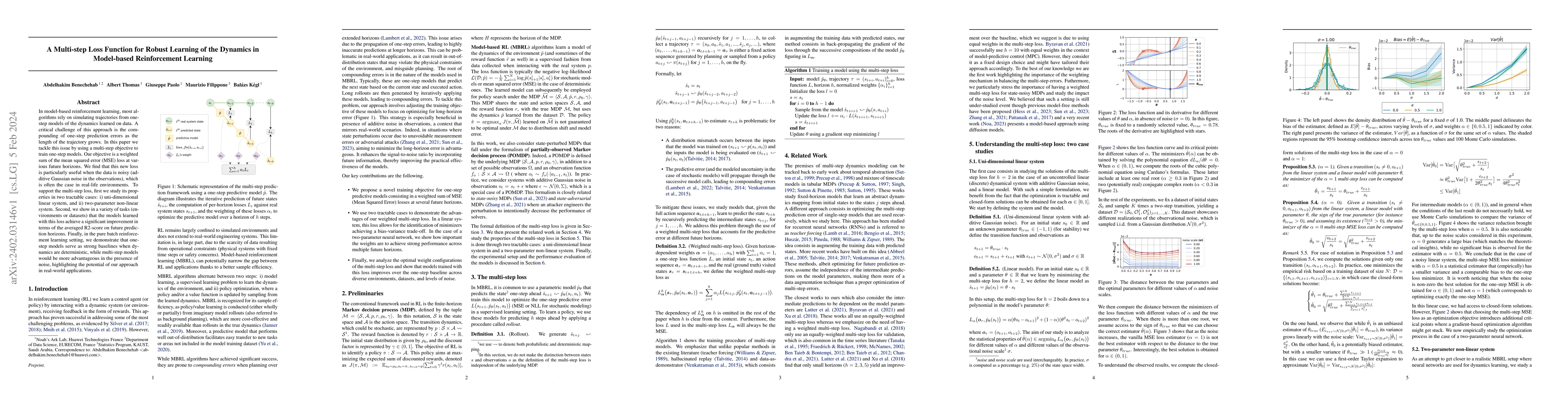 Thumbnail for A Multi-step Loss Function for Robust Learning of the Dynamics in
  Model-based Reinforcement Learning