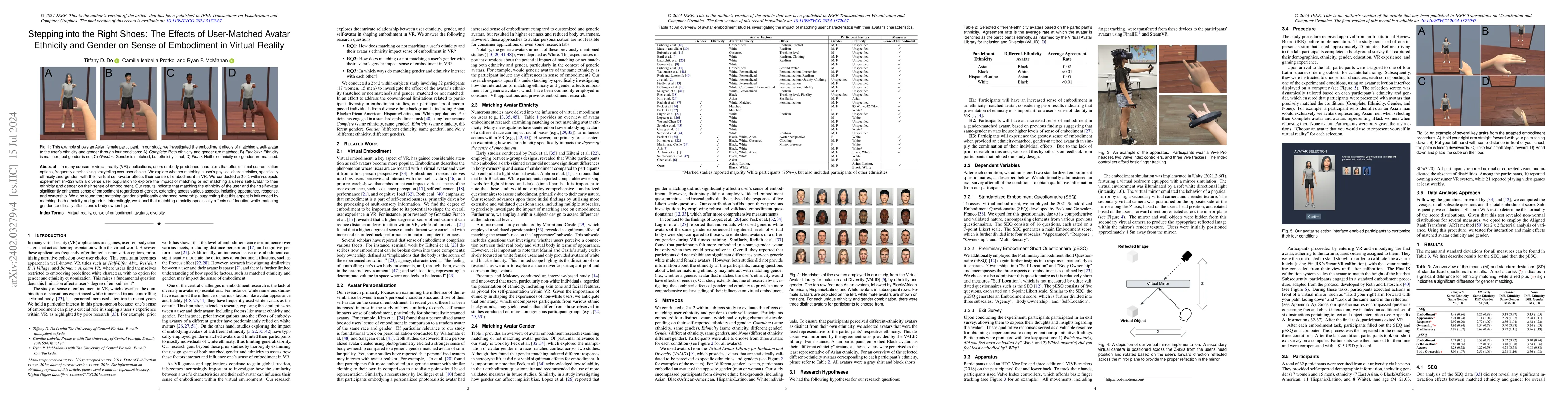Thumbnail for Stepping into the Right Shoes: The Effects of User-Matched Avatar
  Ethnicity and Gender on Sense of Embodiment in Virtual Reality