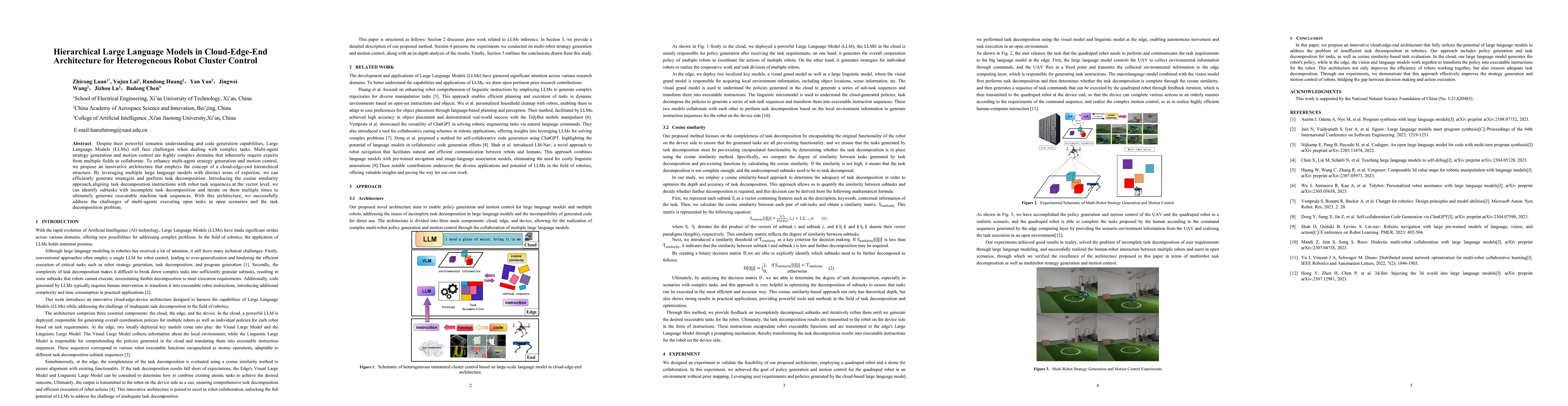 Thumbnail for Hierarchical Large Language Models in Cloud Edge End Architecture for
  Heterogeneous Robot Cluster Control