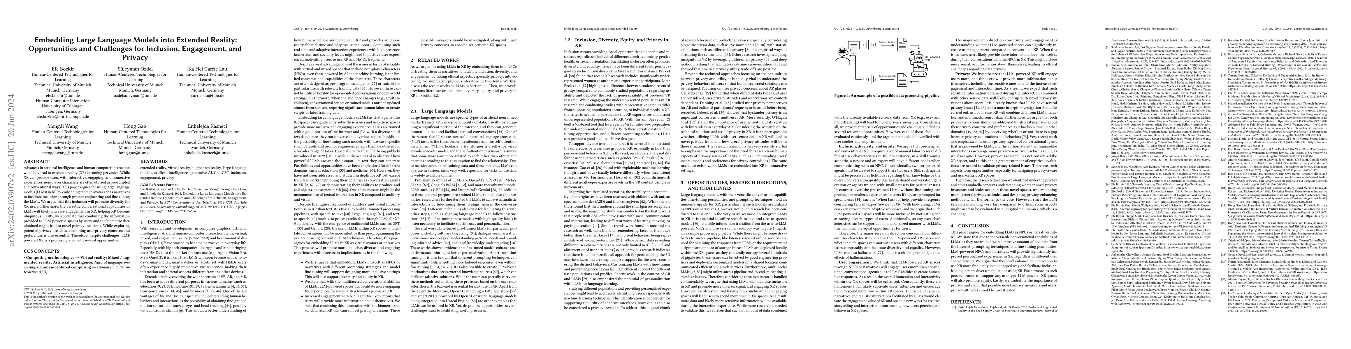 Thumbnail for Embedding Large Language Models into Extended Reality: Opportunities and
  Challenges for Inclusion, Engagement, and Privacy