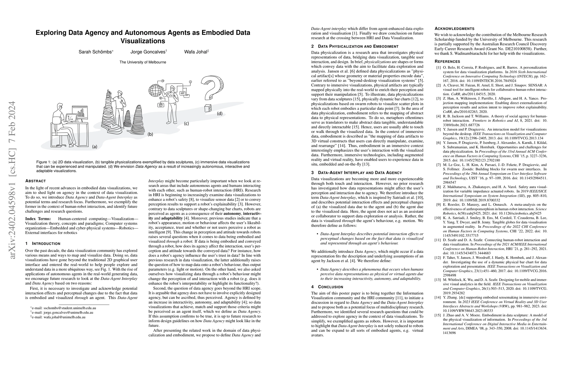 Thumbnail for Exploring Data Agency and Autonomous Agents as Embodied Data
  Visualizations
