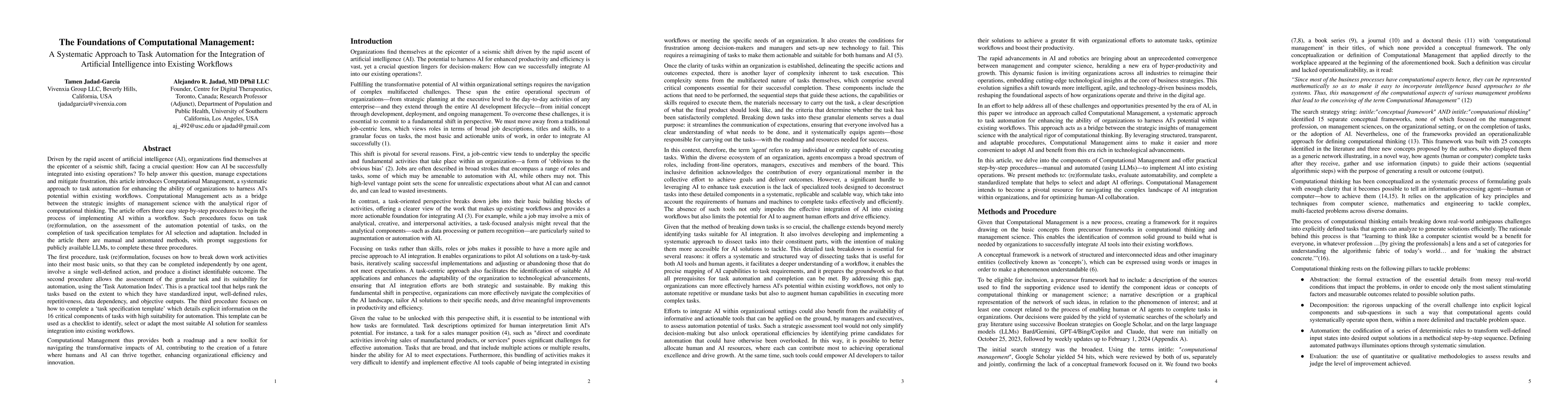 Thumbnail for The Foundations of Computational Management: A Systematic Approach to
  Task Automation for the Integration of Artificial Intelligence into Existing
  Workflows