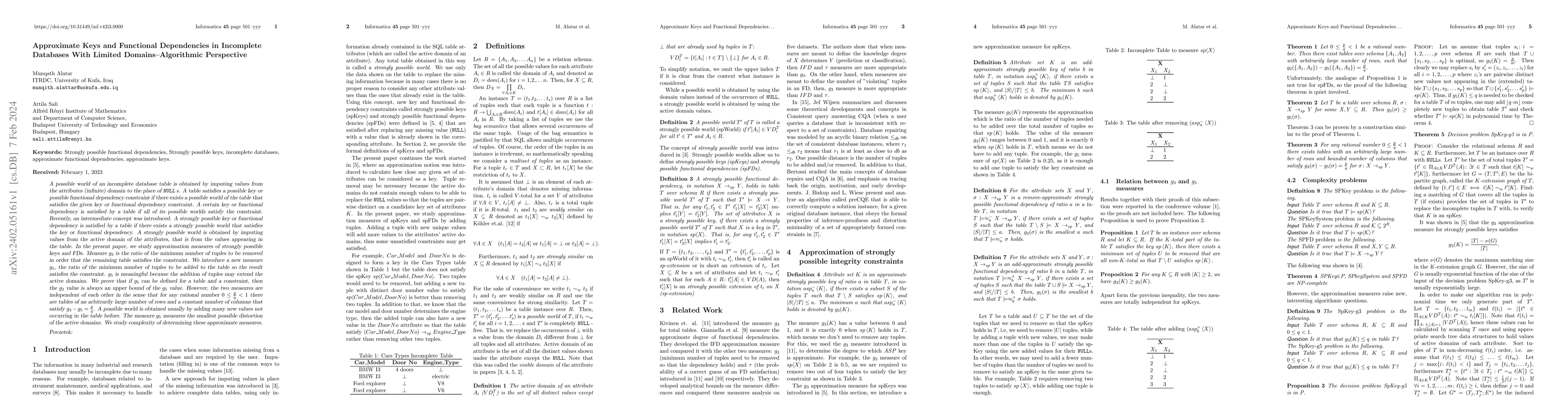 Thumbnail for Approximate Keys and Functional Dependencies in Incomplete Databases
  With Limited Domains-Algorithmic Perspective