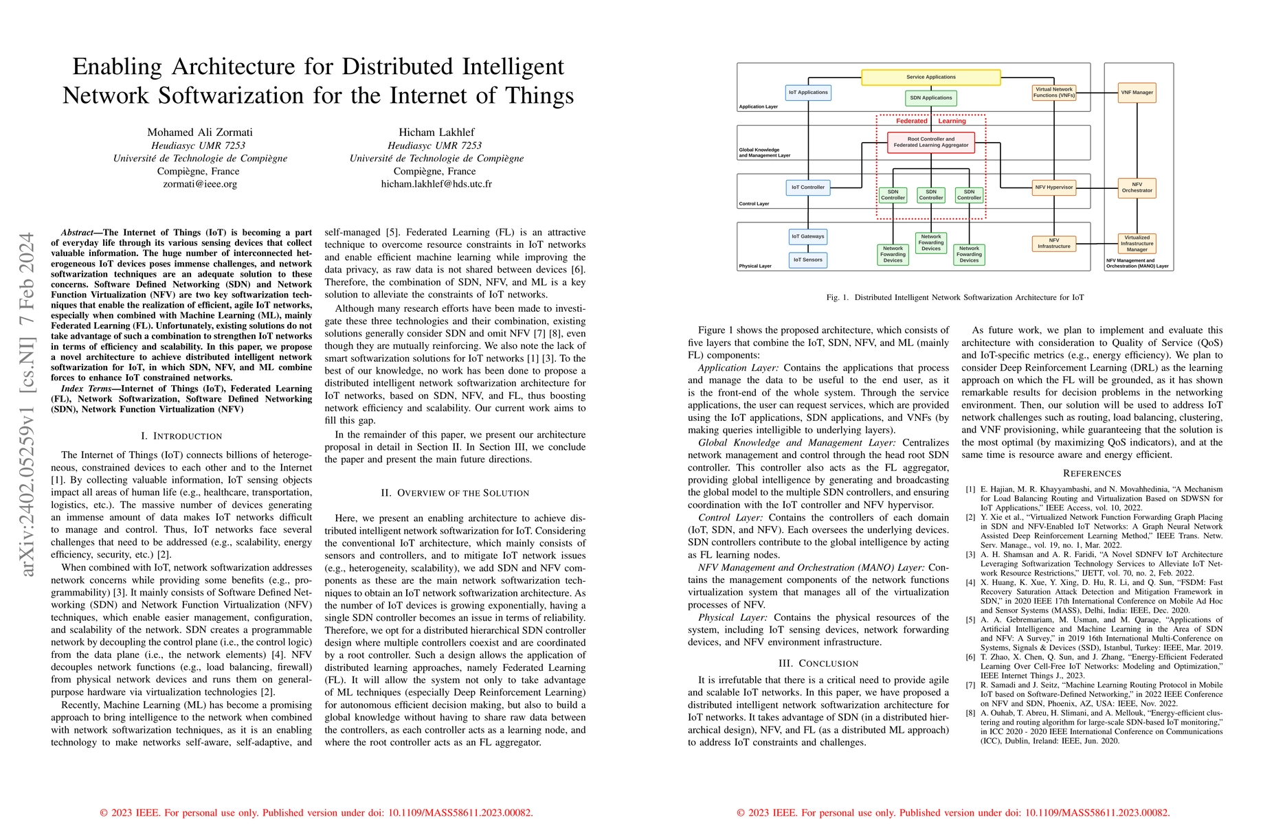Thumbnail for Enabling Architecture for Distributed Intelligent Network Softwarization
  for the Internet of Things