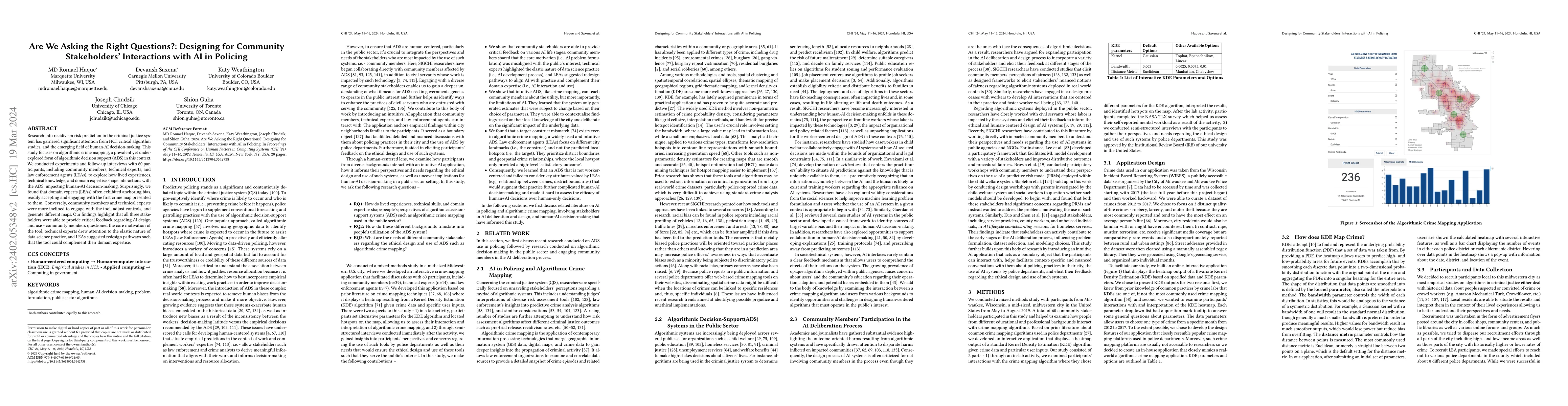 Thumbnail for Are We Asking the Right Questions?: Designing for Community
  Stakeholders' Interactions with AI in Policing