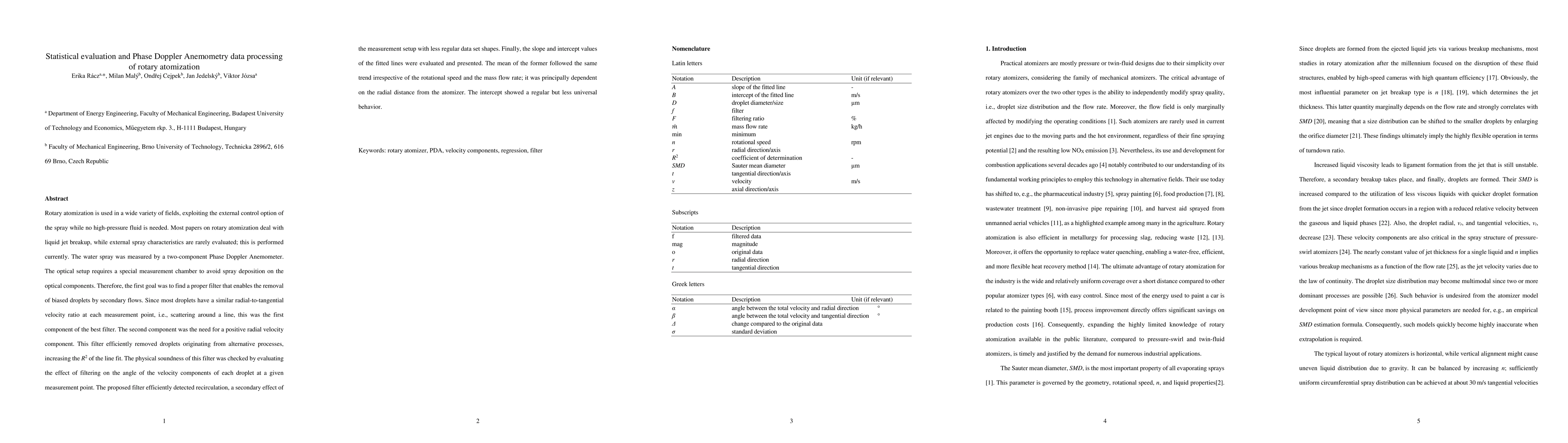Thumbnail for Statistical evaluation and Phase Doppler Anemometry data processing of
  rotary atomization