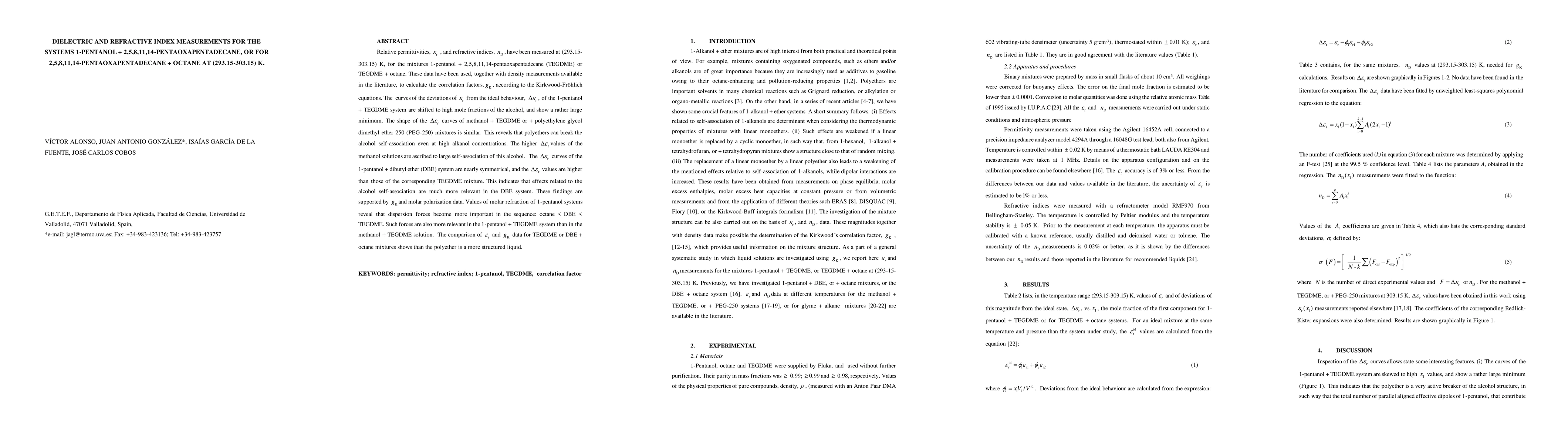 Thumbnail for Dielectric and refractive index measurements for the systems 1-pentanol
  + 2,5,8,11,14-pentaoxapentadecane, or for 2,5,8,11,14-pentaoxapentadecane +
  octane at (293.15-303.15) K