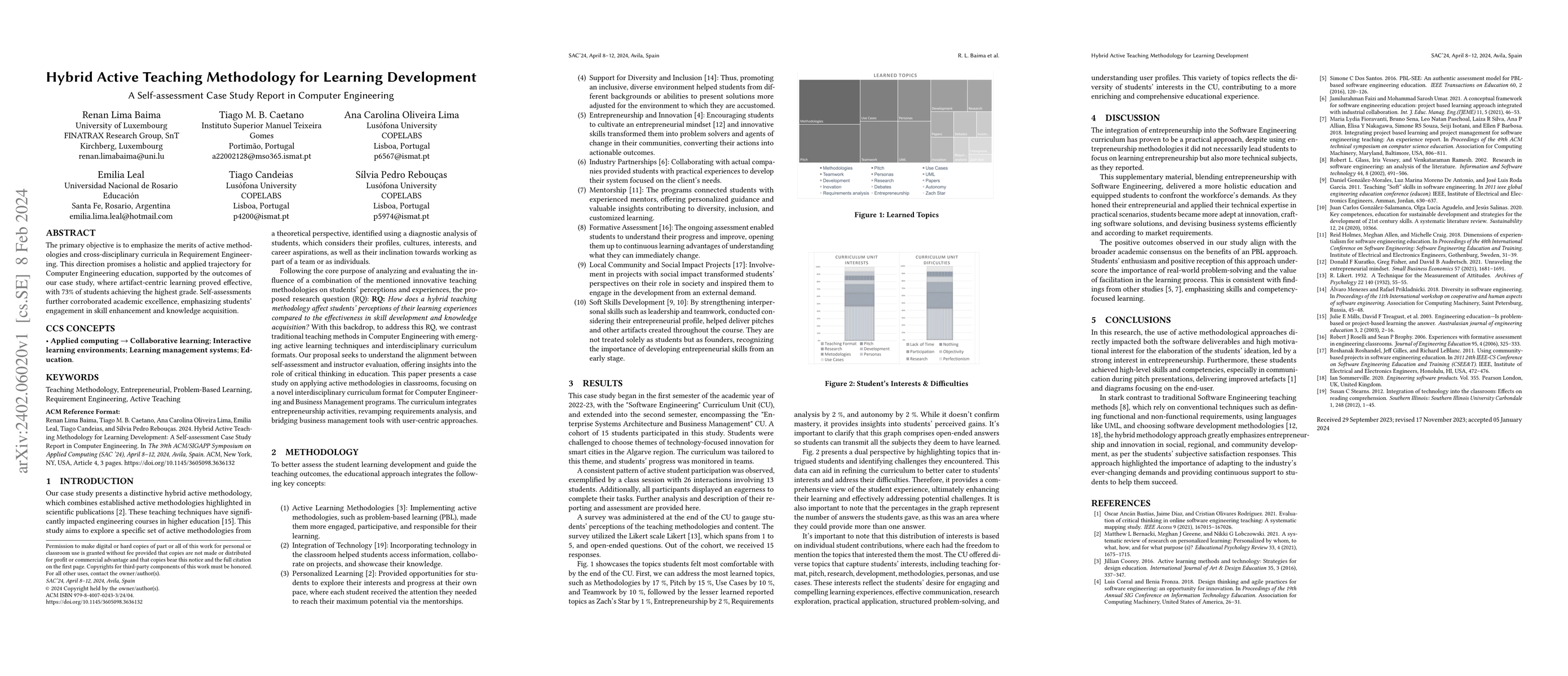 Thumbnail for Hybrid Active Teaching Methodology for Learning Development: A
  Self-assessment Case Study Report in Computer Engineering
