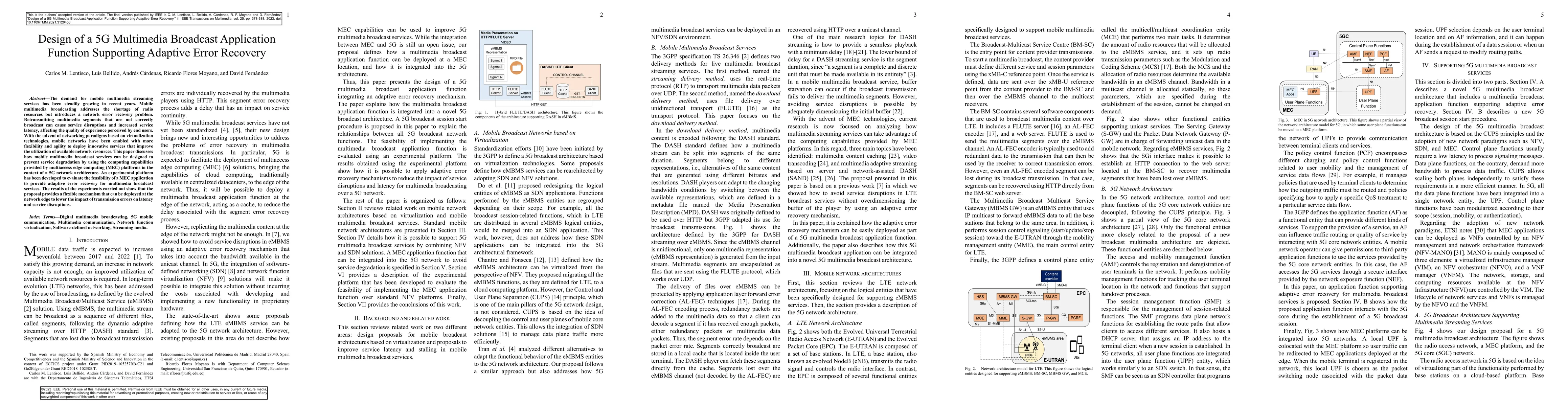 Thumbnail for Design of a 5G Multimedia Broadcast Application Function Supporting
  Adaptive Error Recovery