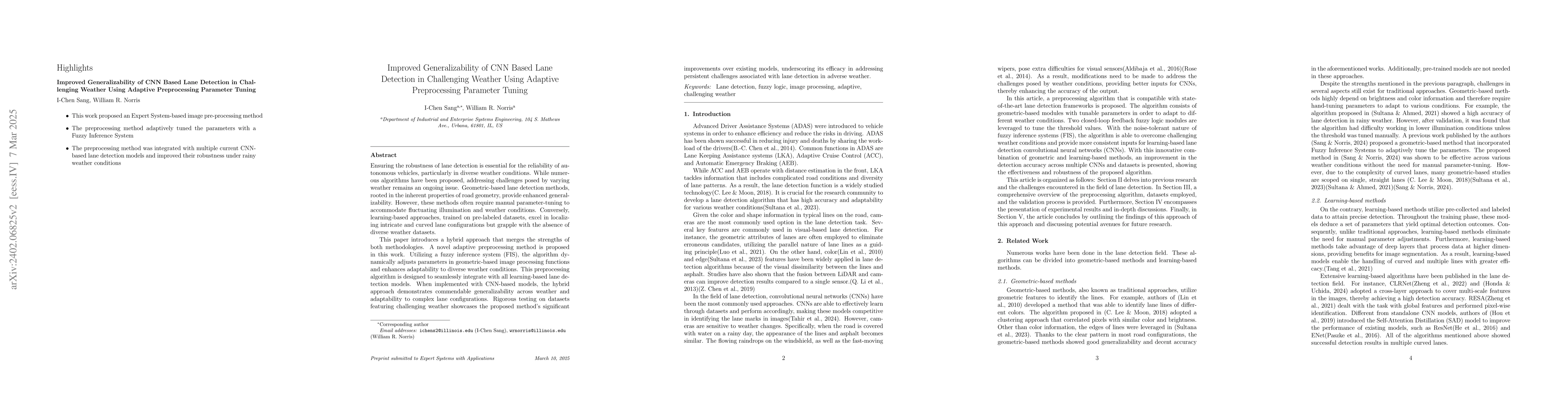 Thumbnail for Improved Generalizability of CNN Based Lane Detection in Challenging
  Weather Using Adaptive Preprocessing Parameter Tuning