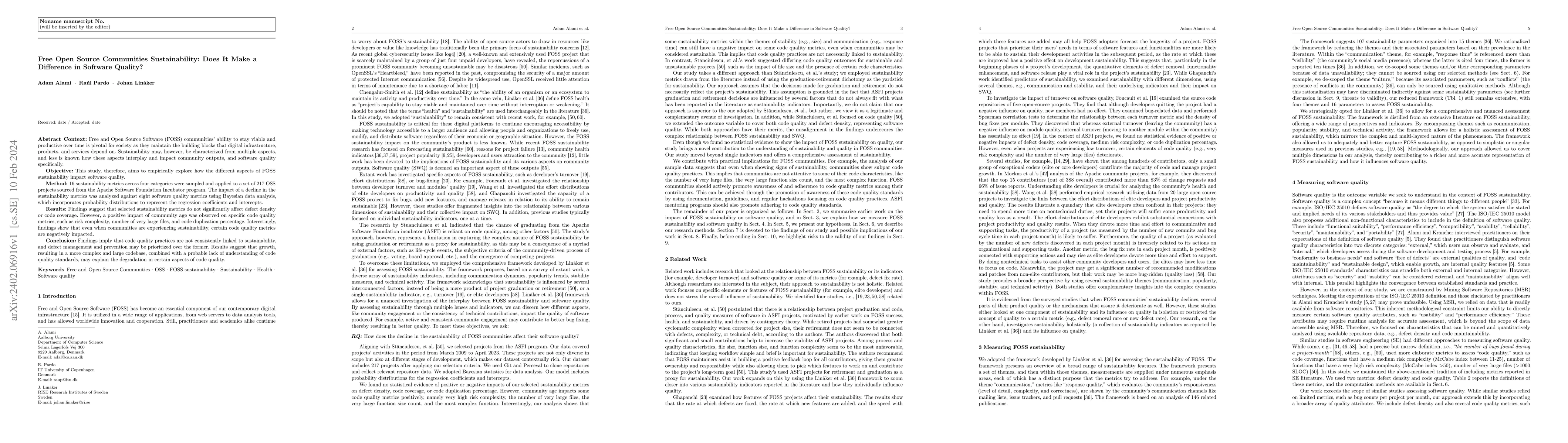 Thumbnail for Free Open Source Communities Sustainability: Does It Make a Difference
  in Software Quality?