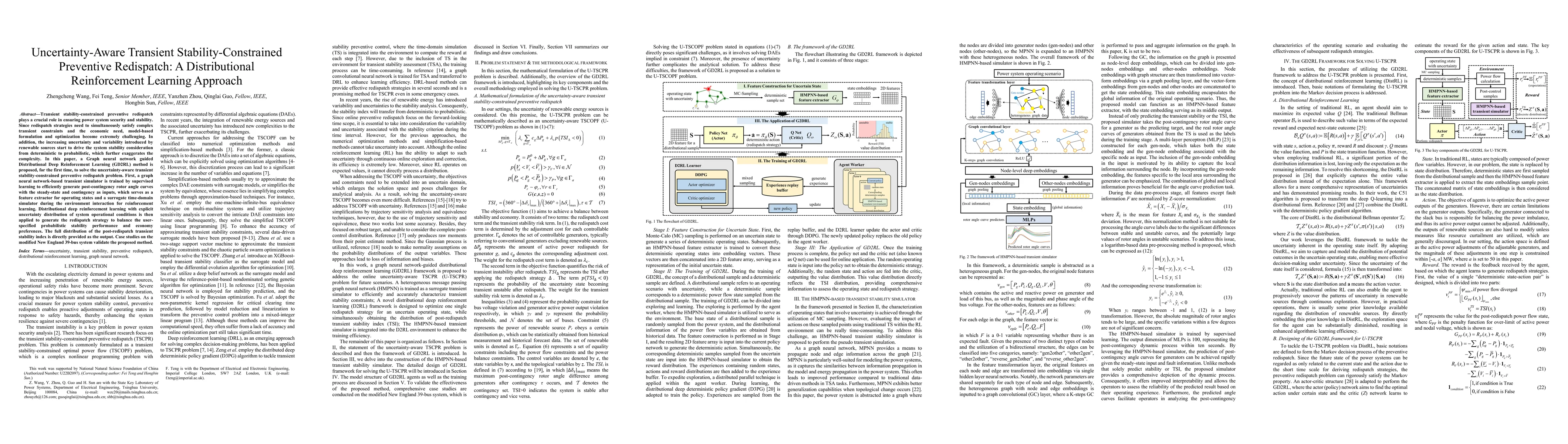 Thumbnail for Uncertainty-Aware Transient Stability-Constrained Preventive Redispatch:
  A Distributional Reinforcement Learning Approach